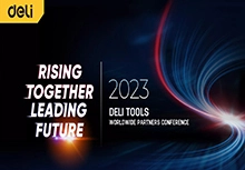 2023 Deli Tools พันธมิตรทั่วโลกการประชุม